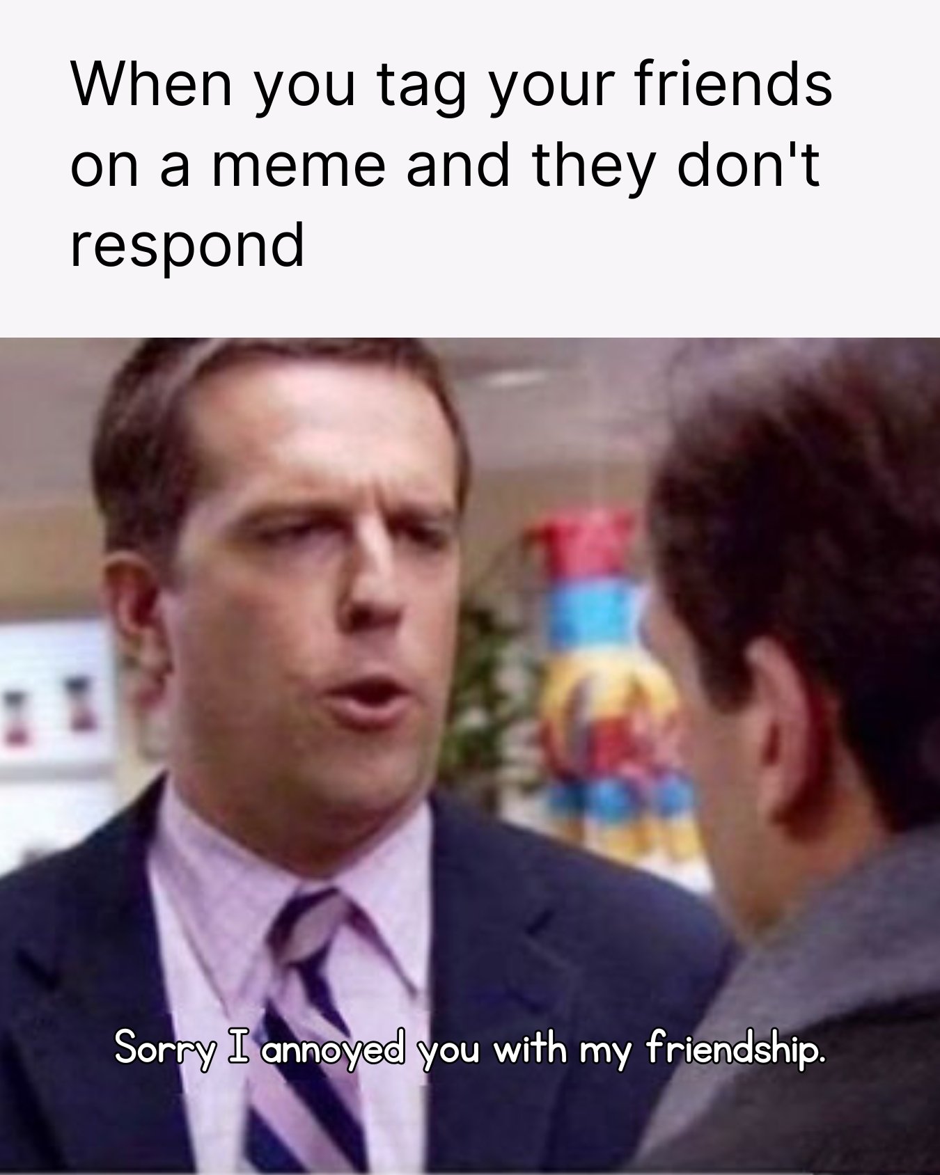 30 Funny Friendship Memes You Can Send To Your Bestie